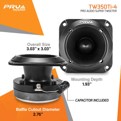 PRV AUDIO - 3" X 3" EASY MOUNT 240 WATT 4 OHM PAIR PACKED TWEETERS (TW350TI-4)